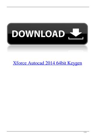 xforce keygen autocad 2014 64 bit windows 10